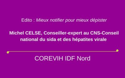 Mieux notifier pour mieux dépister