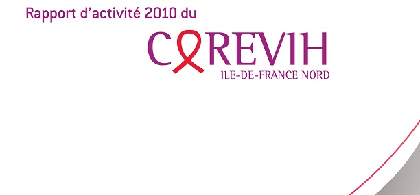 Rapport d’activité 2010 de la COREVIH IDF NORD