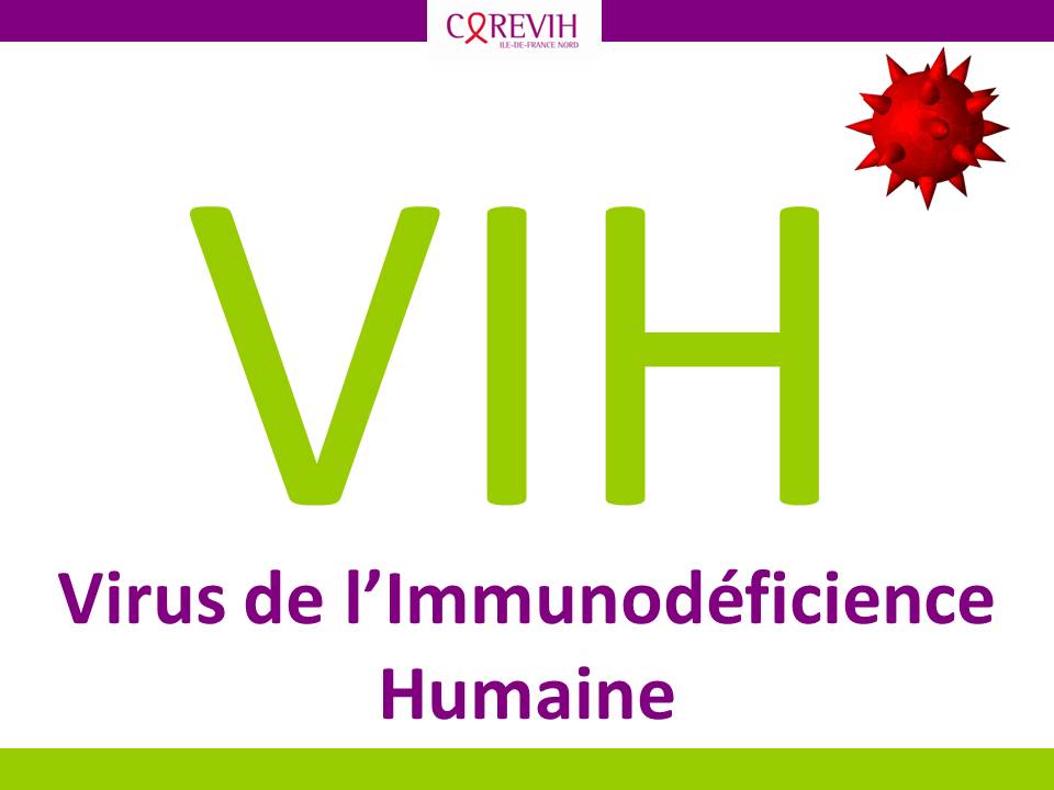 VIH -Virus de l’immunodéficience humaine