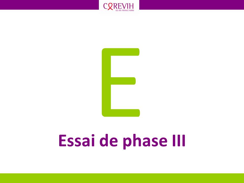 essai clinique phase III