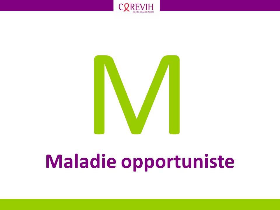 Maladies opportunistes