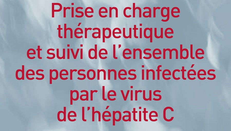 Virus de l’hépatite C : Rapport de recommandations 2016