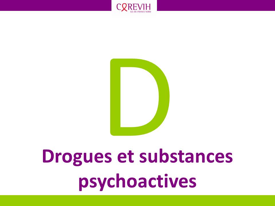 Drogues et substances psychoactives