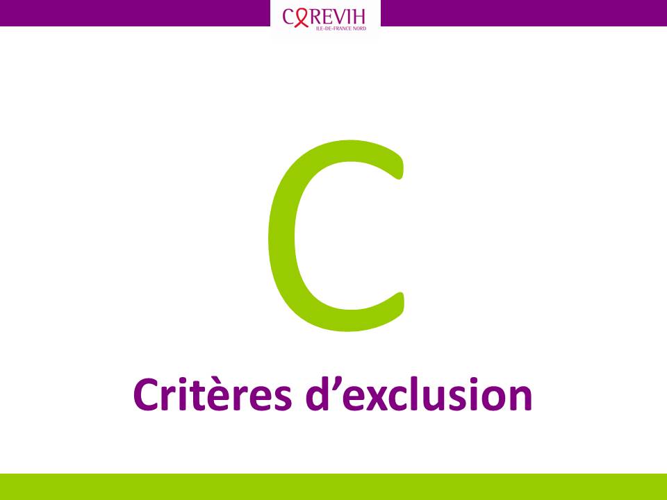 Critère d'exclusion