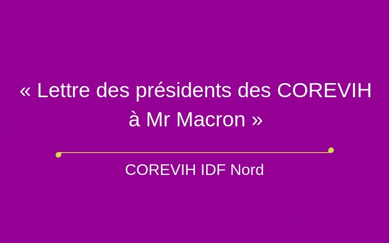 « Lettre des présidents des COREVIH à Mr Macron »