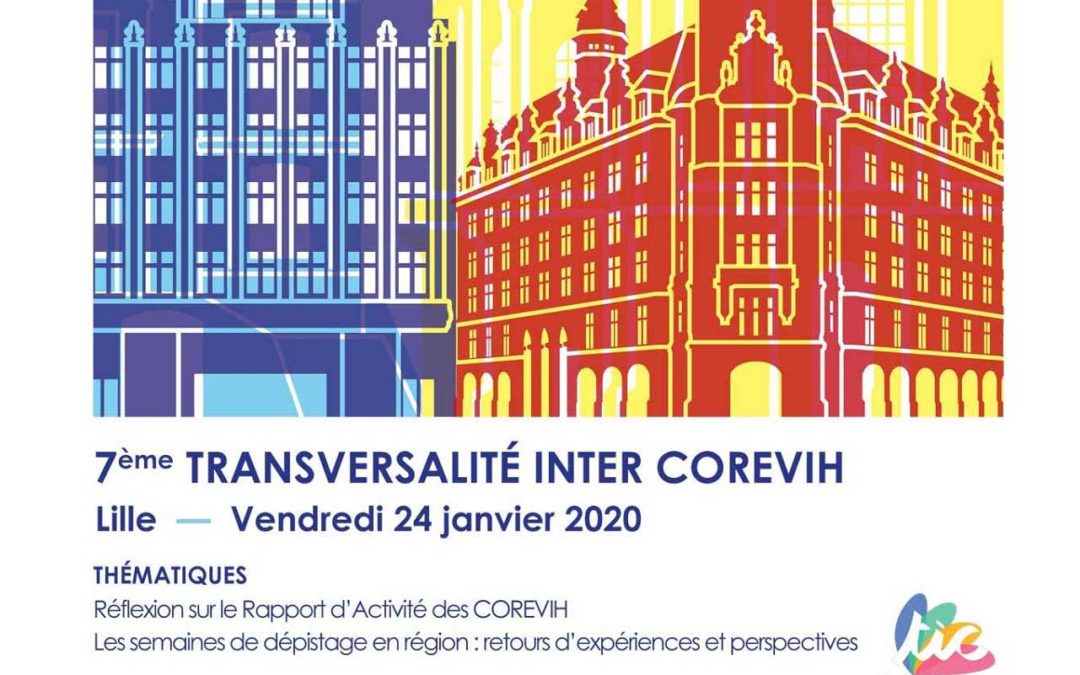 7ème Transversalité Inter COREVIH – 24 janvier 2020