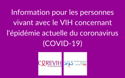Information pour les personnes vivant avec le VIH concernant l’épidémie actuelle du coronavirus (COVID-19)
