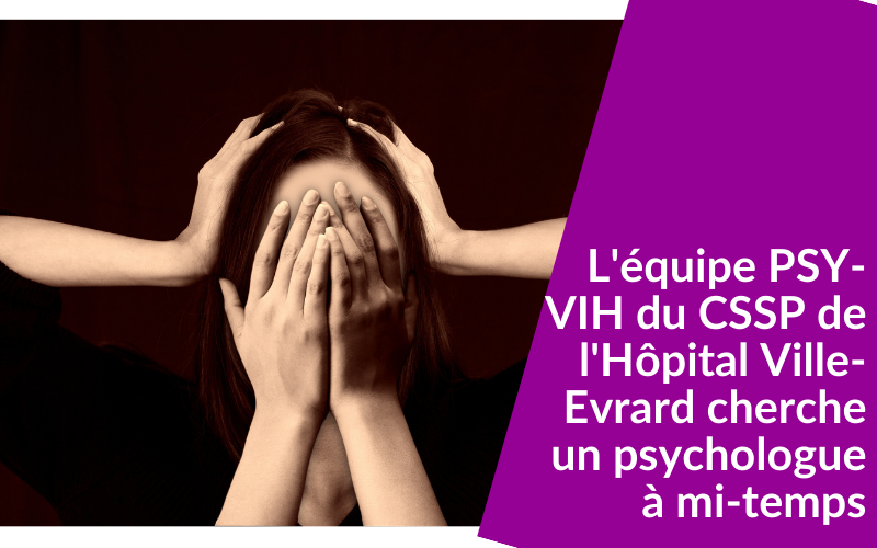 Le CSSP de l’Hopital Ville-Evrard recrute un.e psychologue à mi-temps