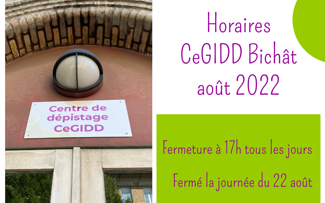 Modification des horaires du CeGIDD de l’Hôpital Bichât Claude Bernard pour le mois d’août 2022