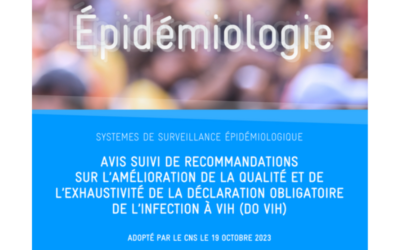 Avis suivi de recommandations sur l’amélioration de la qualité et de l’exhaustivité de la déclaration obligatoire de l’infection à VIH (DO VIH)