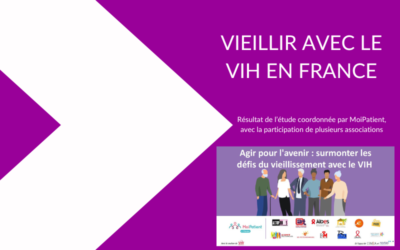 Résultats de l’étude « Vieillir avec le VIH en France » coordonnée par MoiPatient