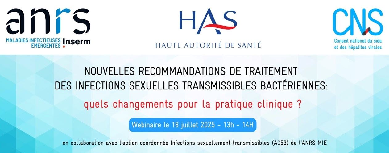 Webinaire Nouvelles recommandations de traitement des IST Bactériennes